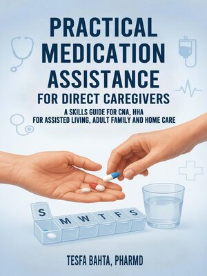 cover image of Practical Medication Assistance for Direct Caregivers